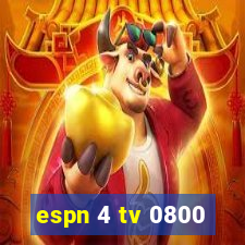 espn 4 tv 0800